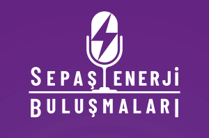 Sepaş Enerji Buluşmaları